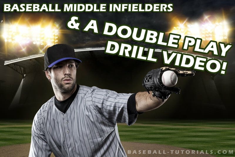 DOUBLE PLAY DRILL VIDEO